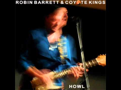 Robin Barrett & Coyote Kings' Howl
