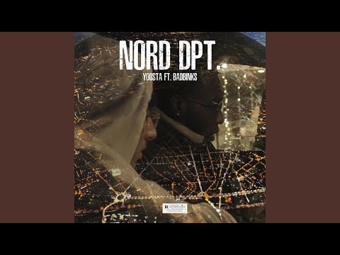 Nord Dpt. (feat. Badbinks)