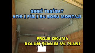 #SIHHİ #TESİSAT #ATIK (#PİS) #SU #BORULARININ #MONTAJI #SIHHİ TESİSAT 