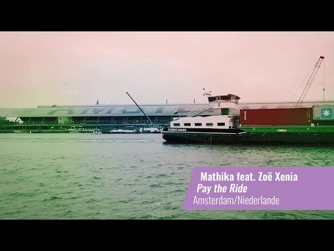 'Pay the Ride' by Mathika feat. Zoë Xenia