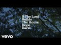  If The Lord Builds The House