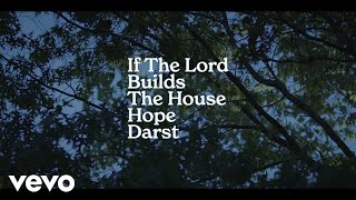 Hope Darst - If The Lord Builds The House (Official Music Video)