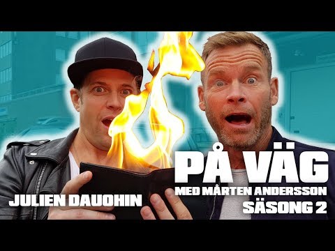 PÅ VÄG med Mårten Andersson - Julien Dauphin