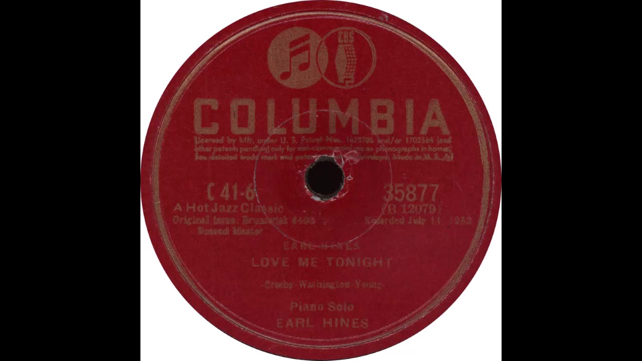 Columbia 35877 - Love Me Tonight - Earl Hines