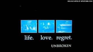 Unbroken - End Of A Lifetime