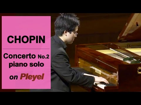 Eric Guo on McNulty piano Pleyel 1830 - Chopin Piano Concerto No. 2 Op. 21 mov. 1