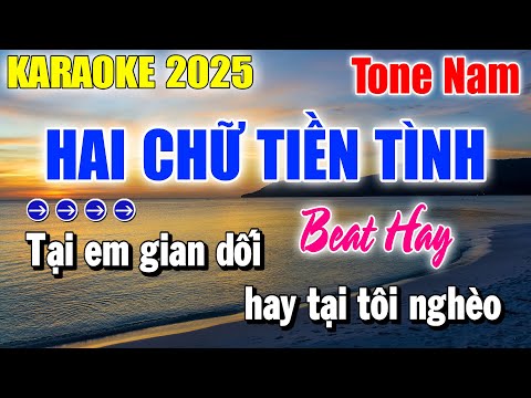Karaoke Hai Chữ Tiền Tình Tone Nam ( Beat Phối Hay ) Karaoke Thanh Duy