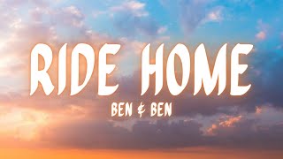 Ride Home (Ben&amp;Ben) Lyrics