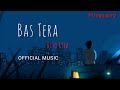 BAS TERA-Rito Riba & Sukriti Airi | Rishabh kant | Siddhant Kaushal | Anshul Garg........