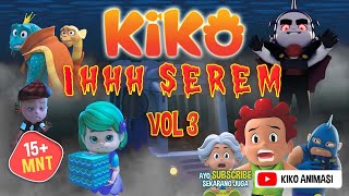 Download lagu IHHH SEREM VOL. 3 | 15  Menit | KIKO ANIMASI mp3