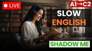 Learn English With Podcast | Slow English | 24/24 7/7 | Real-Life Practice