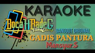 Download lagu GADIS PANTURA (MANSYUR. S)  karaoke lirik mp3 Download lagu GADIS PANTURA (MANSYUR. S)  karaoke lirik mp3