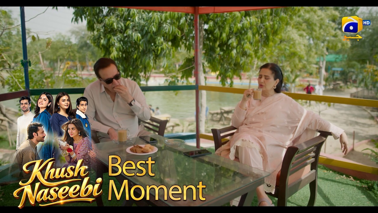 Khush Naseebi Episode 20 | 𝐁𝐞𝐬𝐭 𝐌𝐨𝐦𝐞𝐧𝐭 𝟎𝟑 | Tuba Anwar - Osama Tahir | Har Pal Geo