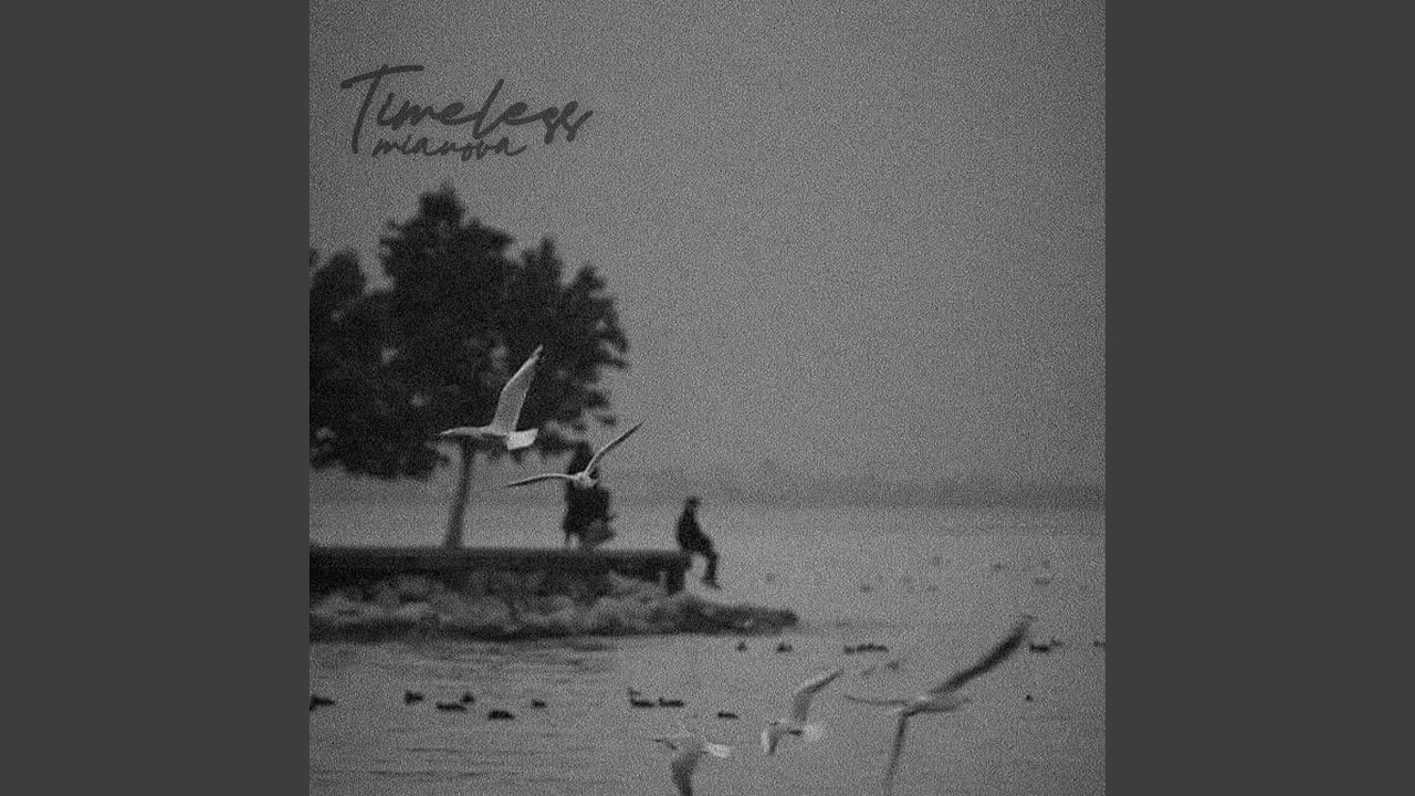 Timeless (feat. Mianova)