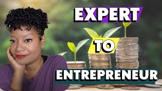 Expert to Entrepreneur: Earn from Your Unique Skills and Knowledge