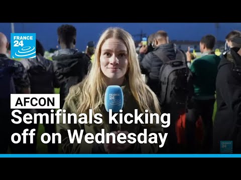 Semifinals kicking off on Wednesday: Morocco VS Nigeria • FRANCE 24 English