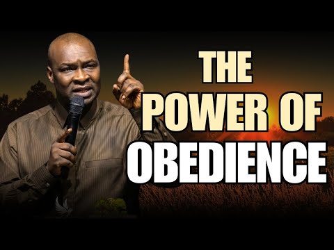 THE POWER OF OBEDIENCE || APOSTLE JOSHUA SELMAN