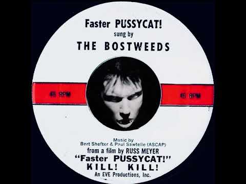 The BOSTWEEDS - Faster Pussycat! (1966) (Songs The CRAMPS Taught Us)