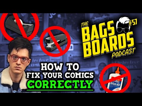 Bags & Boards Podcast #57 | Fixing Your Comic Books RIGHT! [LIVE]