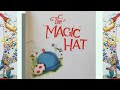 The Magic Hat Read Aloud Rhyming Story Book For Children