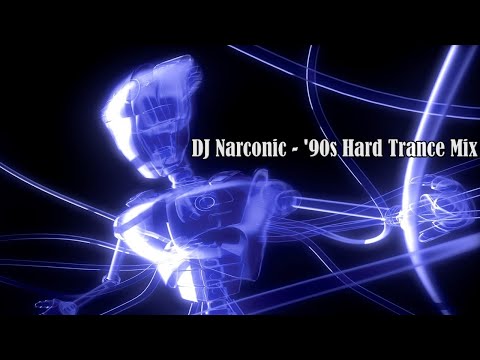DJ Narconic - '90s Hard Trance Mix