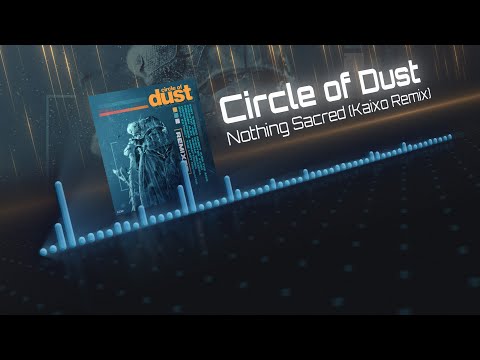Video thumbnail for Nothing Sacred [Kaixo Remix]