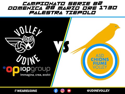 IopGroup Udine Volley - Chions Fiume Volley