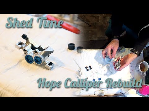 Shed Time - Hope Brake Calliper Rebuild