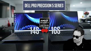 Dell Pro Precision 5 Series 14S & 16S - Does AMD Make the Difference