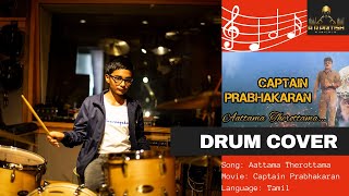 Download lagu Aattama Therottama | Captain Prabhakaran | Drum Cover | 14 year old | A R Pritish (2024) mp3