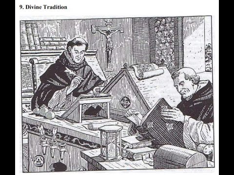 My Catholic Faith- 9. Divine Tradition