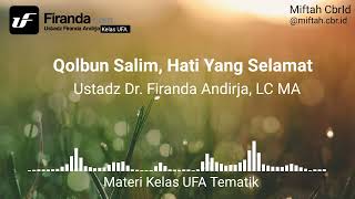 Download lagu T. 4. Qolbun Salim, Hati Yang Selamat (Kelas UFA Tematik Ustadz Firanda Andirja) mp3 Download lagu T. 4. Qolbun Salim, Hati Yang Selamat (Kelas UFA Tematik Ustadz Firanda Andirja) mp3