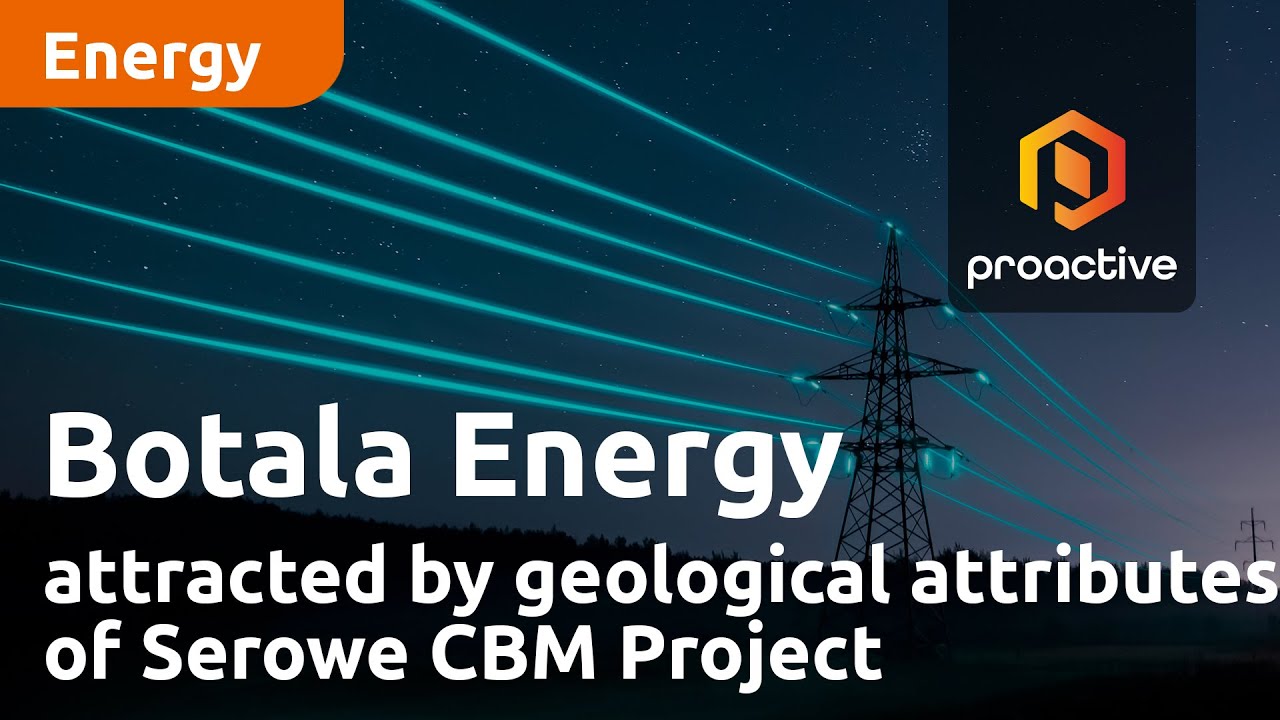 Botala Energy attracted by geological attributes of Serowe CBM Project