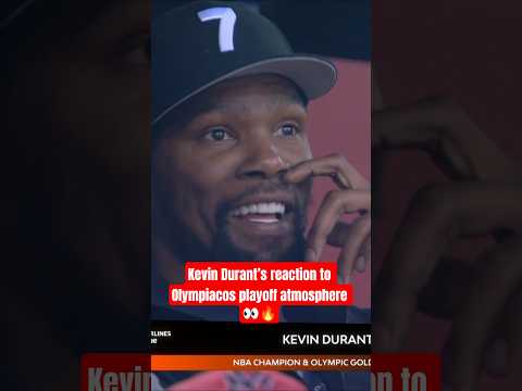 Kevin Durant’s reaction to Olympiacos playoff atmosphere 👀🔥