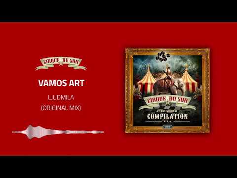 Vamos Art - Ljudmila (Original Mix) [CIRQ018]