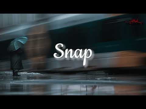 Snap - ( Slowed & Reverb )