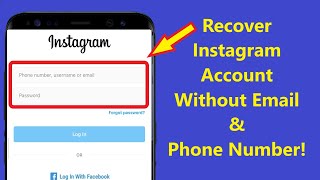 How to Recover Instagram Account Without Email And Phone Number!! - Howtosolveit