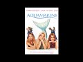 Opening To Aquamarine 2006 DVD 2006