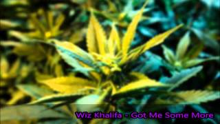Wiz Khalifa - Got Me Some More (Slowed)