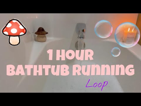 1 Hour Bubble Bath Filling then Loop - Bubbles, Mushroom 🍄 and Candles - White Noise for Sleep 😴