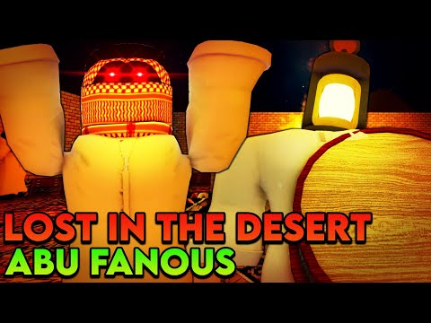 Lost in the Desert - Abu Fanous [Full Walkthrough] - Roblox