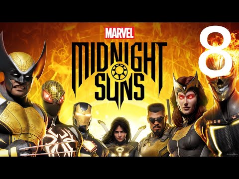 Marvel's Midnight Suns - PC Gameplay - Part 8