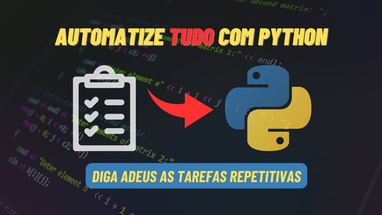Diga ADEUS às Tarefas Repetitivas com este Código em Python!