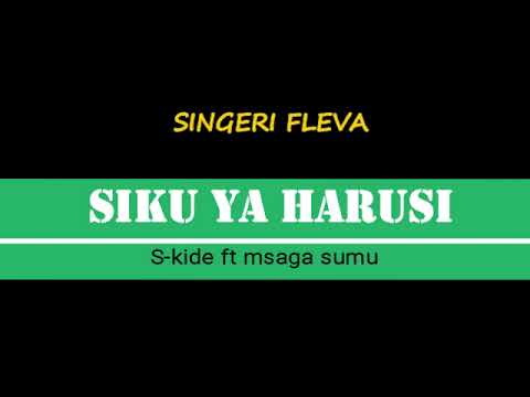 S kide ft msaga sumu ~ Siku ya harusi