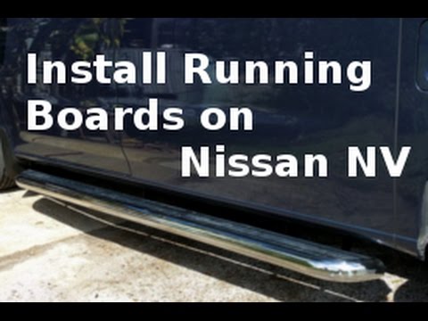 Nissan NV3500 Passenger Van - How to Install LUVERNE MEGASTEP RUNNING BOARDS