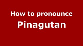 How to pronounce Pinagutan