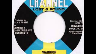 Ciddy Bop - Warrior + Dub - 7&quot; Channel One RE - RIGHTEOUS JAH CHILDREN
