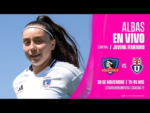 FÚTBOL EN VIVO Liga Femenina Sub 19 | Colo-Colo vs U. de Chile #FemeninoFormativo