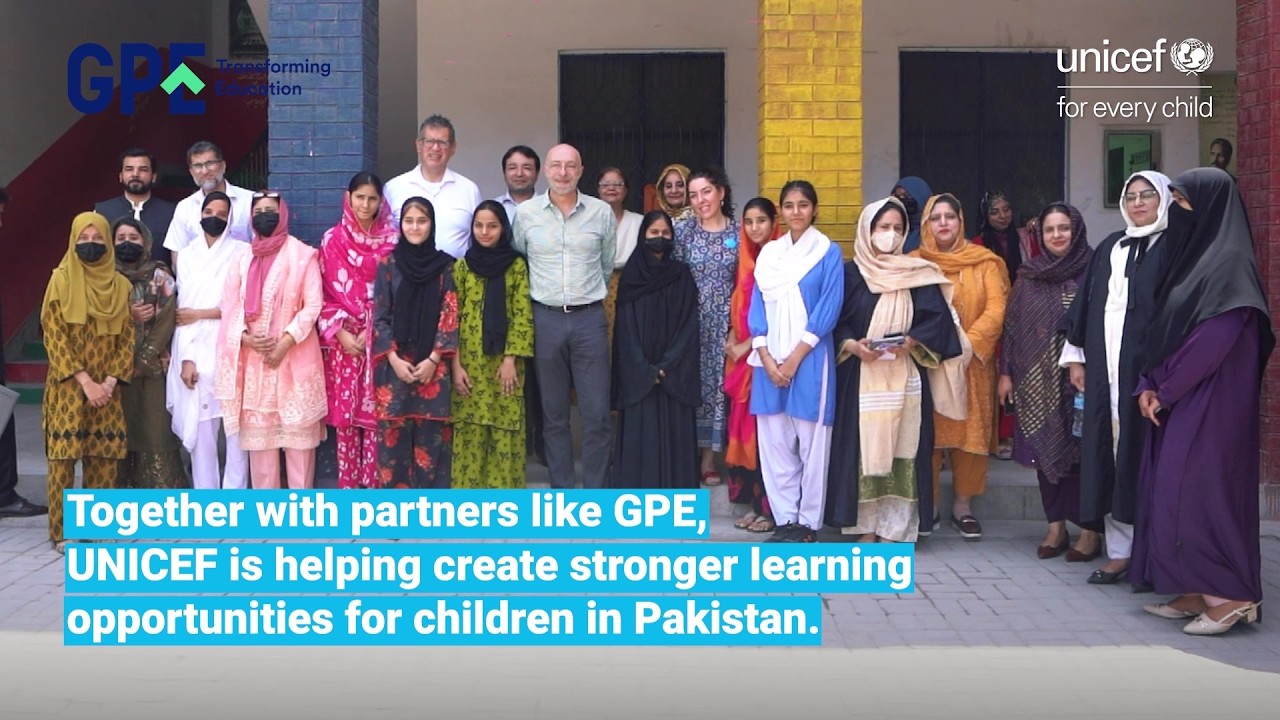 Strengthening Education for Every Child in Pakistan | UNICEF x GPE