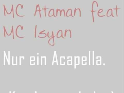 MC Ataman & MC Isyan - Acapella